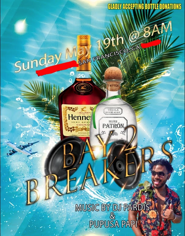 Bay to Breakers 2019 poster — DJ Pardis and Pupusa Papi, Sunday May 19th @ 8AM, San Francisco